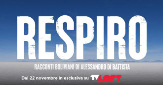 Copertina di Di Battista porta su TvLoft “Respiro – Racconti boliviani”, un documentario sul paese sudamericano che non smette di lottare