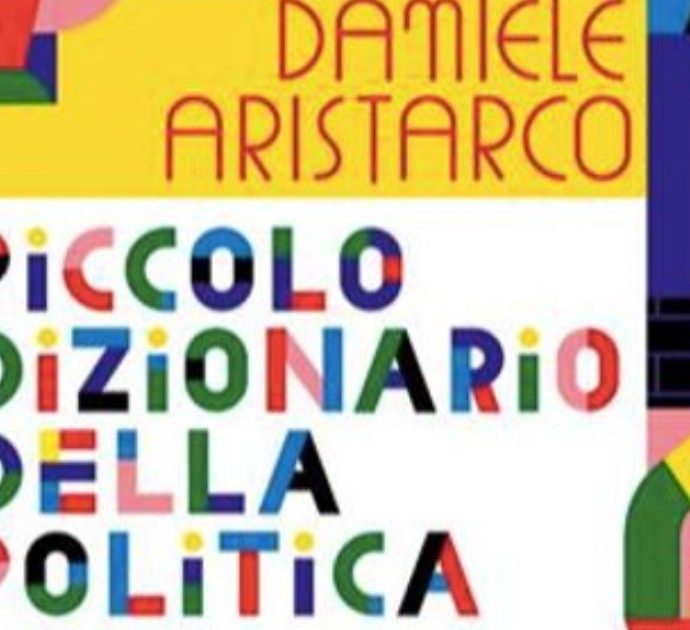 ‘Piccolo dizionario della politica’, un manuale per spiegare il “politichese” anche ai più piccoli
