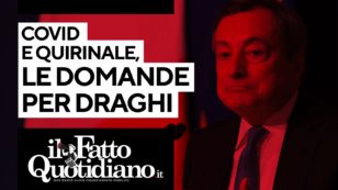 Copertina di Covid e Quirinale: le domande per Draghi. Segui la diretta con Peter Gomez