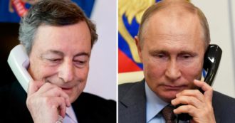 Ucraina, Draghi sente Putin: “Italia disponibile a lavorare alla pace se ci sarà de-escalation. Descritto il sistema di pagamento gas in rubli”