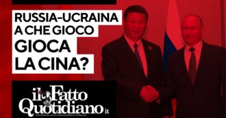 Copertina di Guerra Russia-Ucraina, a che gioco gioca la Cina? Segui la diretta con Peter Gomez