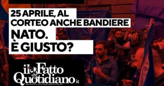 Copertina di 25 aprile, anche le bandiere Nato al corteo. È giusto? Segui la diretta con Peter Gomez