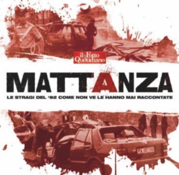 Falcone e Borsellino uccisi solo per vendetta e tutti i dubbi sulle stragi del ’92: ecco perché abbiamo fatto Mattanza – Il podcast