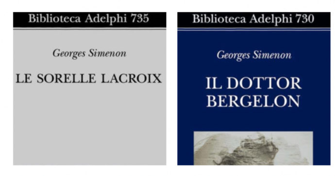 Perdiamoci nei romanzi di Georges Simenon con due nuove traduzioni: Le Sorelle Lacroix e Il Dottor Bergelon