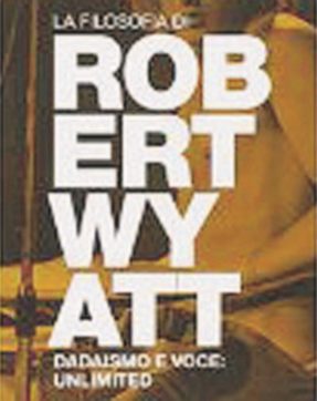 Copertina di Il signor Robert Wyatt e il mondo