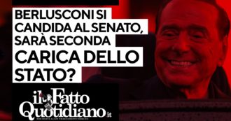 Copertina di Berlusconi si candida al Senato, sarà la seconda carica dello Stato? La diretta con Peter Gomez
