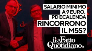 Copertina di Salario minimo a 9 euro, Pd e Calenda rincorrono il M5s? La diretta con Peter Gomez