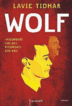 Copertina di Se Hitler è vivo, si chiama Wolf e fa il detective