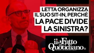 Copertina di Letta organizza il suo sit-in, perché la pace divide la sinistra? Alle 16 la diretta con Peter Gomez