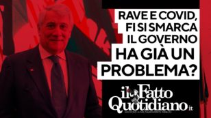 Copertina di Su rave e Covid Forza Italia si smarca, il governo ha già un problema? Segui la diretta con Peter Gomez