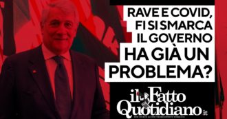 Copertina di Su rave e Covid Forza Italia si smarca, il governo ha già un problema? Segui la diretta con Peter Gomez