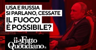 Copertina di Usa e Russia si parlano, il cessate il fuoco è possibile? Segui la diretta di Peter Gomez