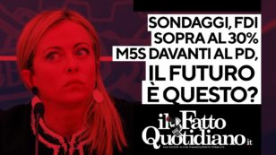 Copertina di Sondaggi, Fratelli d’Italia oltre il 30%, M5S davanti al Pd. Il futuro è questo? Segui la diretta con Peter Gomez