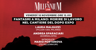 Copertina di Fantasmi a Milano: morire di lavoro nel cantiere del dopo Expo, la diretta di Millennium Live con Laura Malguzzi e Andrea Sparaciari