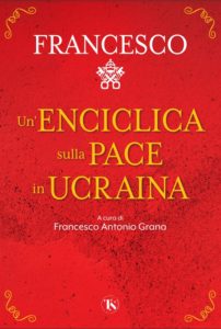 Il libro enciclica con tutti gli appelli alla pace del Papa: “Con la guerra tutti sconfitti”. E Francesco ringrazia anche ilfattoquotidiano.it