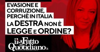 Copertina di Evasione e corruzione, perché in Italia la destra non è legge e ordine? Segui la diretta con Peter Gomez