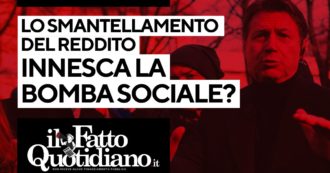 Copertina di Lo smantellamento del Reddito innesca una bomba sociale? Segui la diretta con Peter Gomez