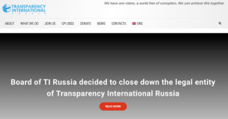Transparency International lontano dalla Russia: la Ong liquidata dopo che Mosca lo aveva dichiarato 