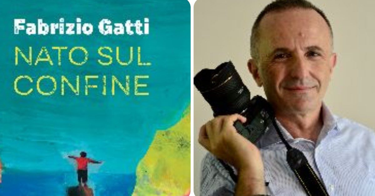 Nato sul confine, pensieri e voce di un bambino siriano nell’ultimo libro del giornalista d’inchiesta Fabrizio Gatti