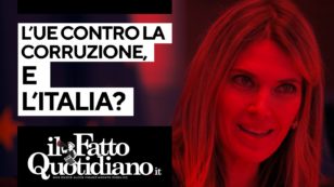 Copertina di Direttiva anti-mazzette, sulla corruzione l’Italia vuole uscire dall’Europa? Segui la diretta di Peter Gomez