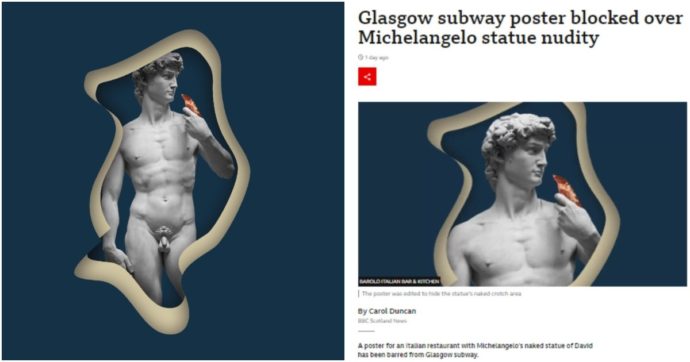 “È nudo”: che scandalo il David! Per la metro di Glasgow si ripete la farsa sul capolavoro di Michelangelo (con ennesima censura)