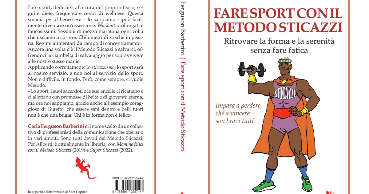 Come fare sport con il metodo sticazzi, in libreria la guida per  ritrovare la forma fisica senza fare fatica - L'anteprima in esclusiva -  Il Fatto Quotidiano