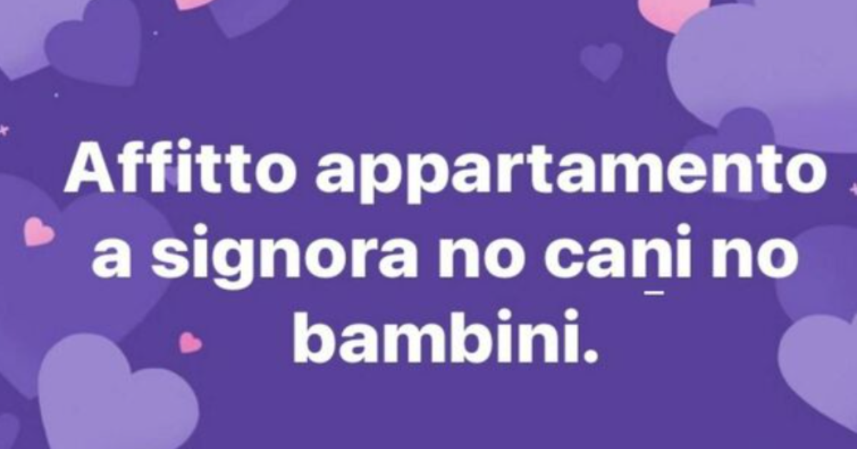 “Affitto appartamento a signora. No cani, no bambini”: l’annuncio della proprietaria di casa scatena le polemiche