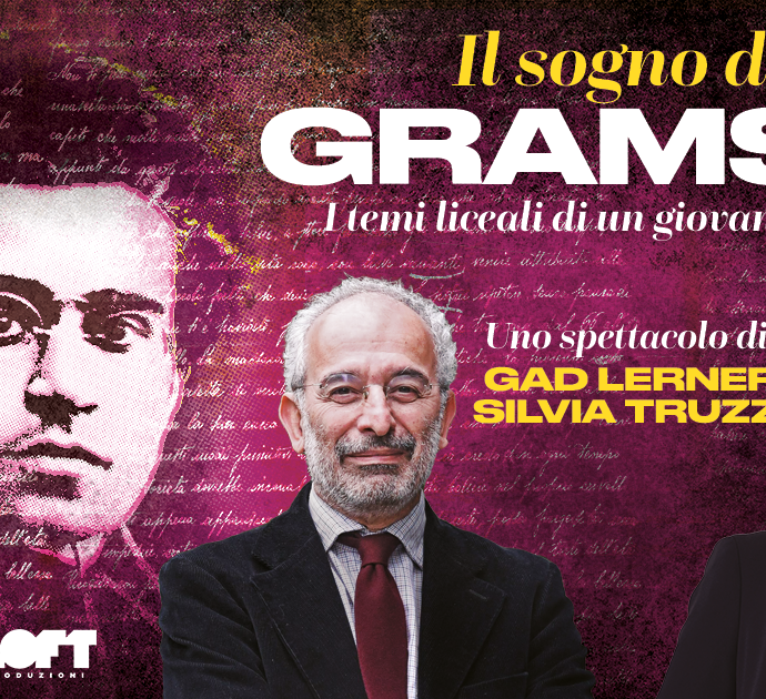 Il sogno di Gramsci – I temi liceali di un giovane ribelle, sul palco di Tor Bella Monaca il 16 luglio lo spettacolo con Gad Lerner e Silvia Truzzi