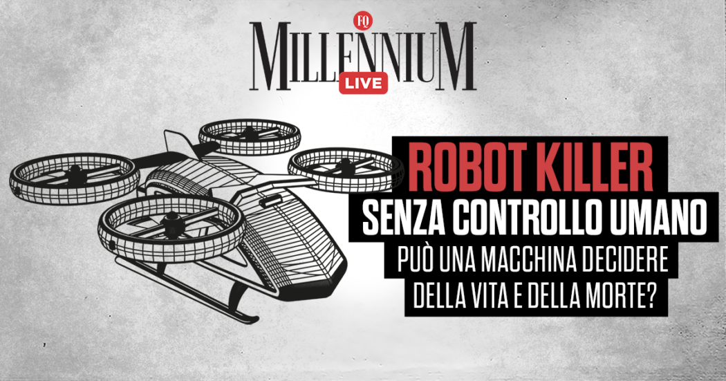 Millennium Live, robot killer senza controllo umano: può una macchina decidere della vita e della morte? La diretta con Portanova e Carrer