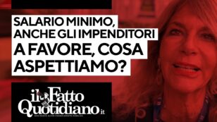 Copertina di Salario minimo, anche gli imprenditori a favore. Cosa stiamo aspettando? Segui la diretta con Peter Gomez