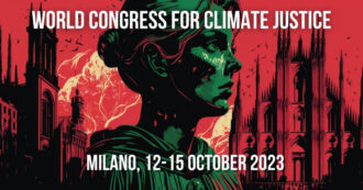Copertina di Dai No Tav a Extinction Rebellion, a Milano l’internazionale dell’ecologismo radicale: “Liberare la Terra dal capitalismo fossile”