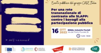 Copertina di Querele temerarie, a Roma l’evento pubblico per il contrasto alle Slapp: segui la diretta tv