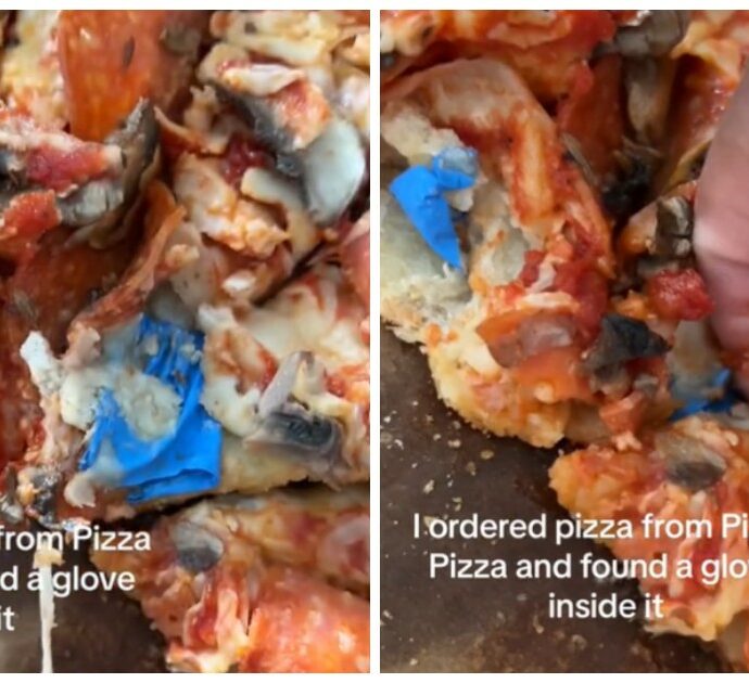 Ordina una pizza e fa una scoperta disgustosa: “Nell’impasto c’era un intero guanto di lattice”