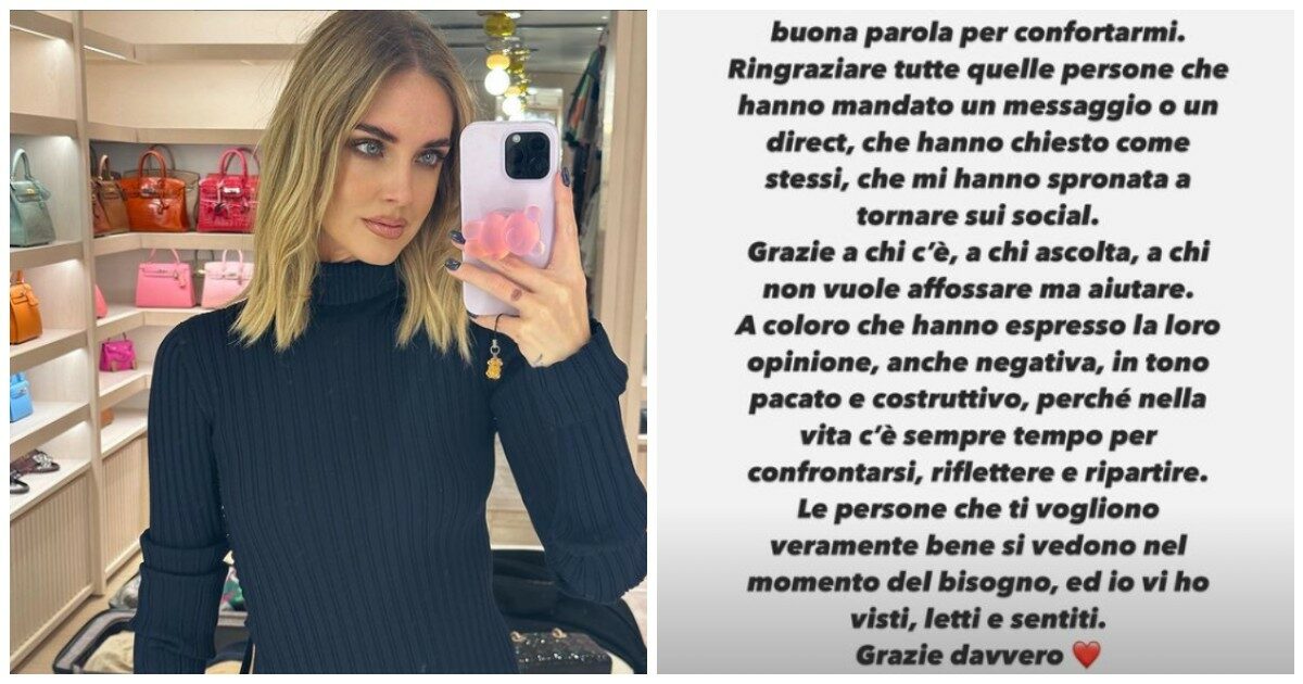 Chiara Ferragni rompe il silenzio su Instagram: “Mi siete mancati. Le persone che ti vogliono veramente bene si vedono nel momento del bisogno”