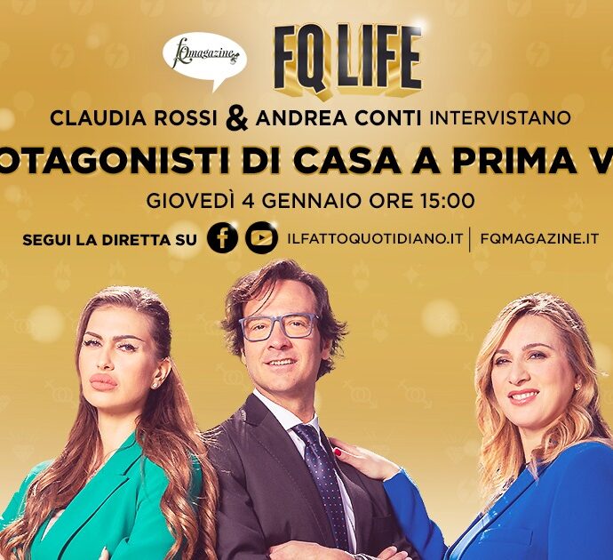 “Casa a prima vista”, il fenomeno tv sul boom delle case in diretta a FqLife con Claudia Rossi e Andrea Conti