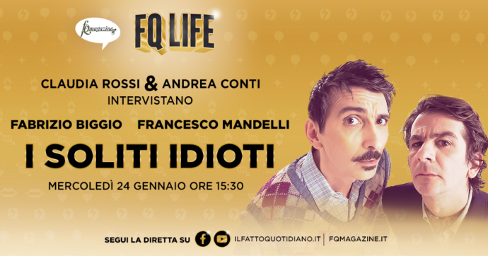 Copertina di I soliti idioti in diretta a FqLife, il 24 gennaio alle 15.30 Biggio e Mandelli raccontano il loro ritorno a Claudia Rossi e Andrea Conti