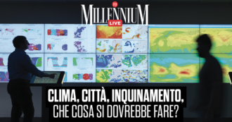 Copertina di Millennium Live, clima, città, inquinamento: che cosa si dovrebbe fare? La diretta con Buontempo, Gaita e Portanova