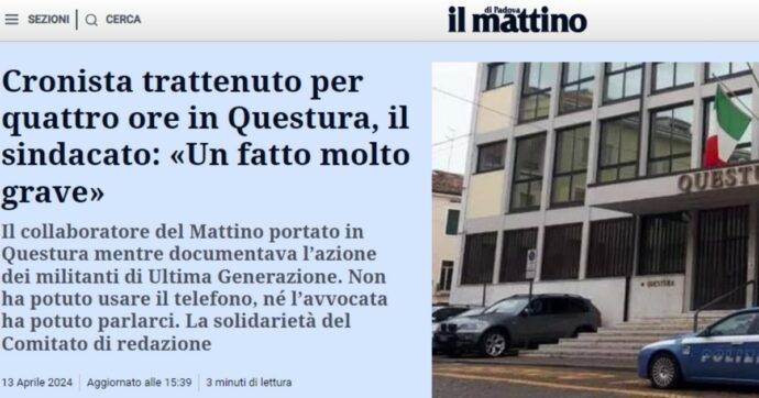 La denuncia del Mattino di Padova: “Nostro collaboratore trattenuto in Questura quattro ore”. Il sindacato: “Grave”