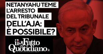 Copertina di Netanyahu teme il mandato d’arresto del tribunale dell’Aja: è davvero possibile? Segui la diretta con Peter Gomez
