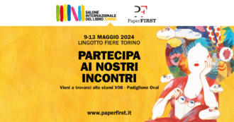 Copertina di Paper First al Salone Internazionale del Libro di Torino 2024 con Orsini, Lucarelli e Travaglio