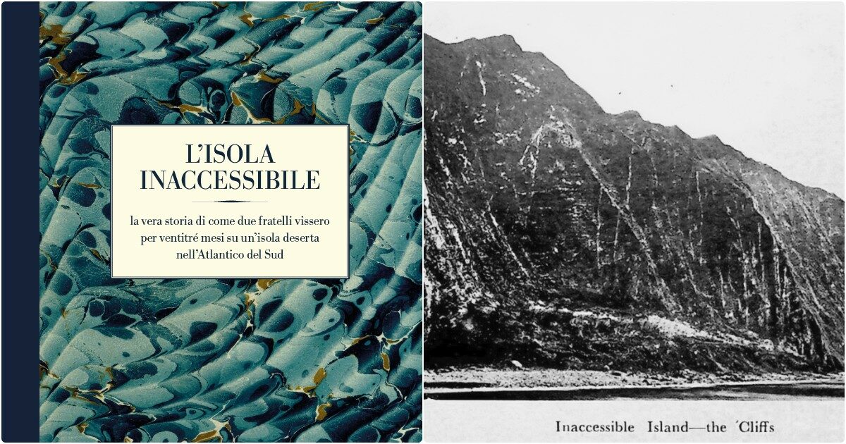 L’isola Inaccessibile, storia vera dei fratelli che abitarono l’atollo più remoto del globo e del libro ritrovato che racconta la loro avventura