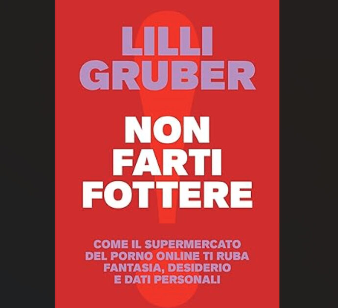 Il saggio di Lilli Gruber sul mondo dell’hard: non ne condivido l’approccio generico