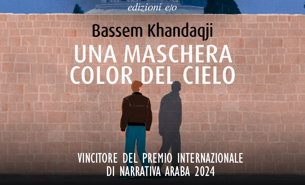 Una maschera color del cielo, il romanzo di un detenuto palestinese all’ergastolo: come cambia la vita di un profugo con una carta d’identità israeliana in tasca