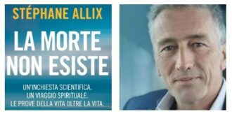 Copertina di “La morte non esiste. Quando si muore non si smette di vivere, si cambia mondo. La nostra coscienza è immortale”: la tesi del giornalista Stéphane Allix è un caso editoriale da 200 mila copie in Francia