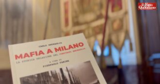 Copertina di Mafia a Milano, la relazione Smuraglia presentata a Palazzo Marino: “Dopo 32 anni è ancora attuale. Ecco perché l’abbiamo ripubblicata”