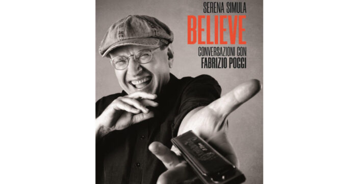 Believe – Conversazioni con Fabrizio Poggi: così Serena Simula racconta la storia del maestro blues