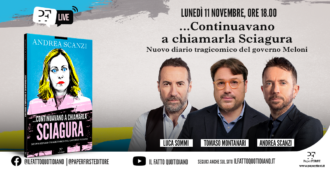 Copertina di “Continuavano a chamarla Sciagura…”. Andrea Scanzi presenta il nuovo diario tragicomico del governo Meloni con Sommi e Montanari