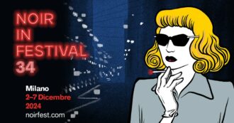 Copertina di Noir in Festival, cinema e letteratura dal 2 al 7 dicembre a Milano. Il programma e i premi da assegnare