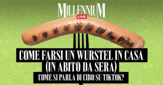 Copertina di Come farsi un wurstel in casa (in abito da sera): come si parla di cibo su TikTok? Millennium Live con Portanova e Manca