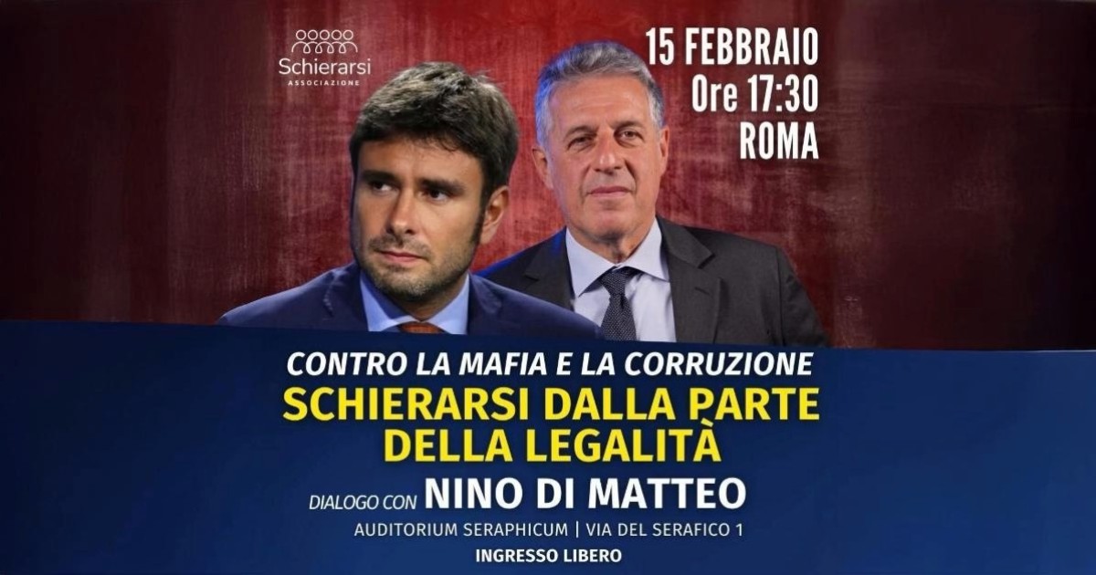 Contro la mafia e la corruzione, Schierarsi dalla parte della legalità. Alle 17.30 il dialogo tra Alessandro Di Battista e Nino Di Matteo